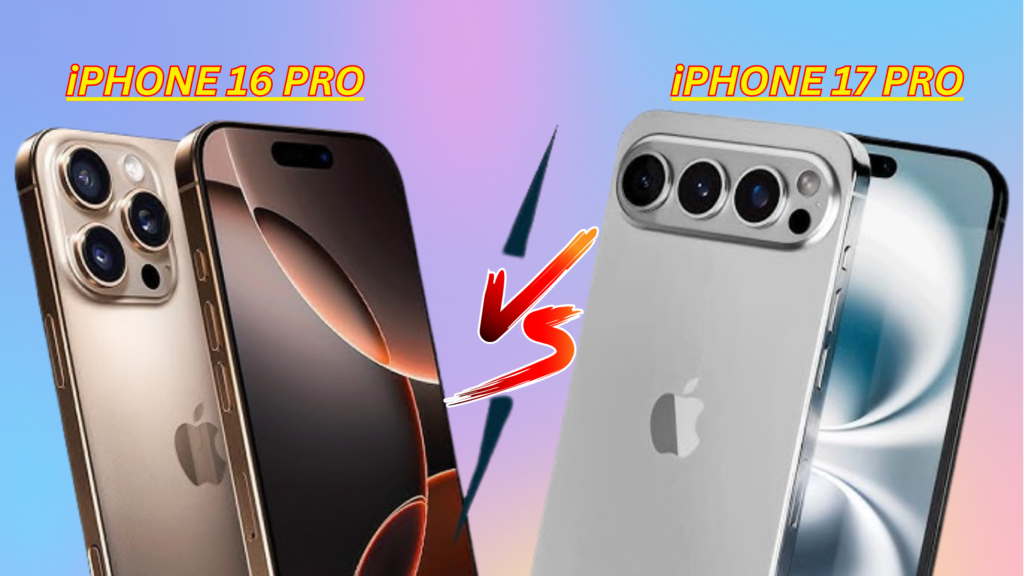 iPhone 17 Pro vs iPhone 16 Pro